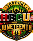 SUPPORT HBCUs JUNETEENTH EDITION UNISEX TEE (Black or White)